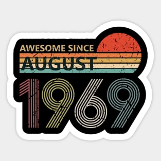 Vintage Awesome Since August 1969 Shirt 51st Birthday Gift Sticker